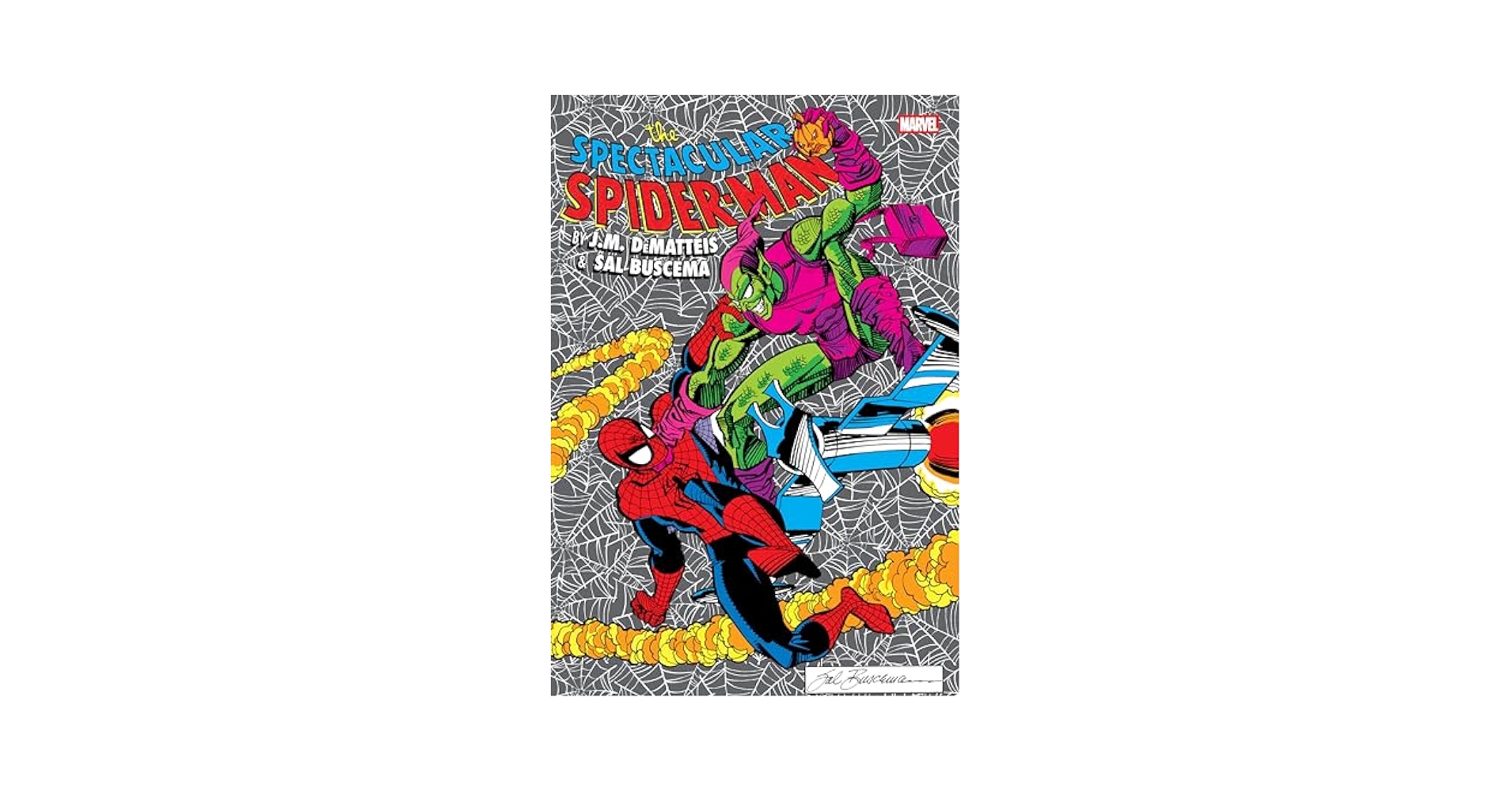 洋書 Marvel Omnibus Spectacular Spider-Man Spectacular Spider-Man By Dematteis & Buscema Omnibus Sal